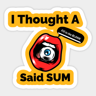 Said Sum Sticker